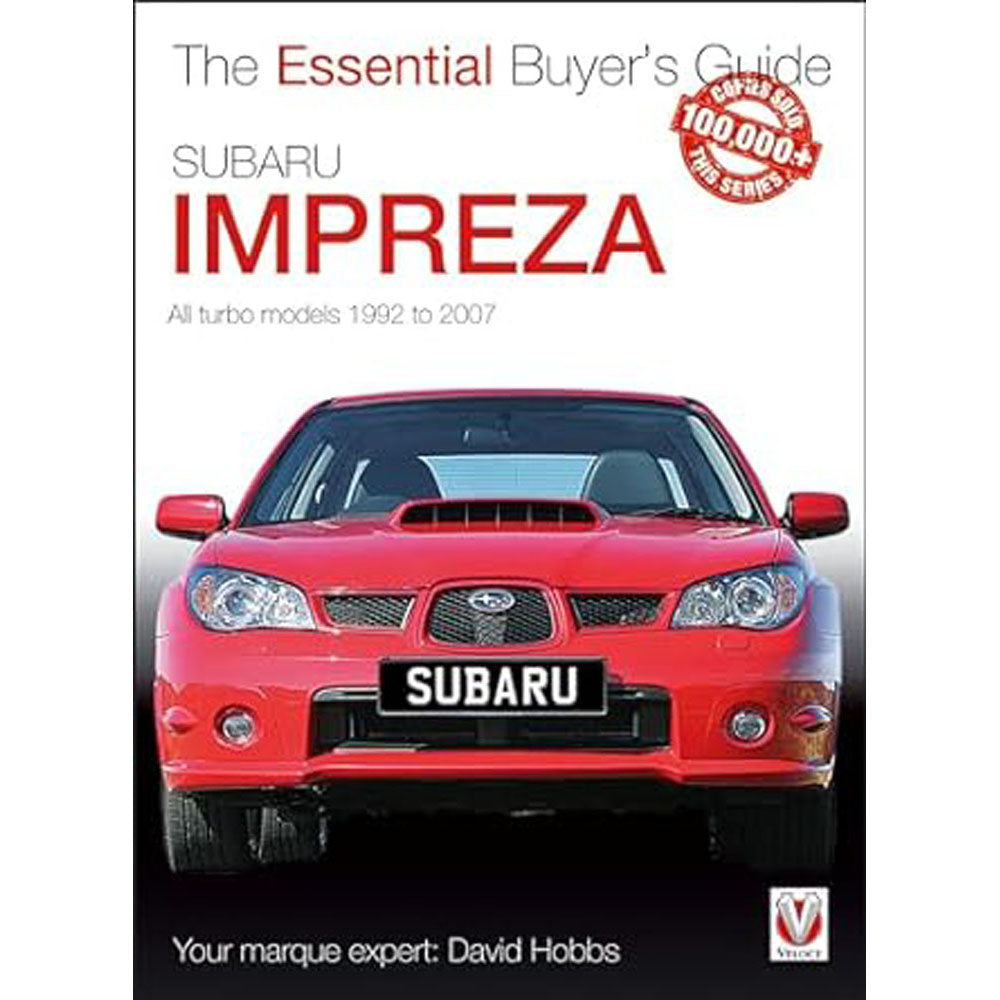 Subaru Impreza The Essential Buyers Guide