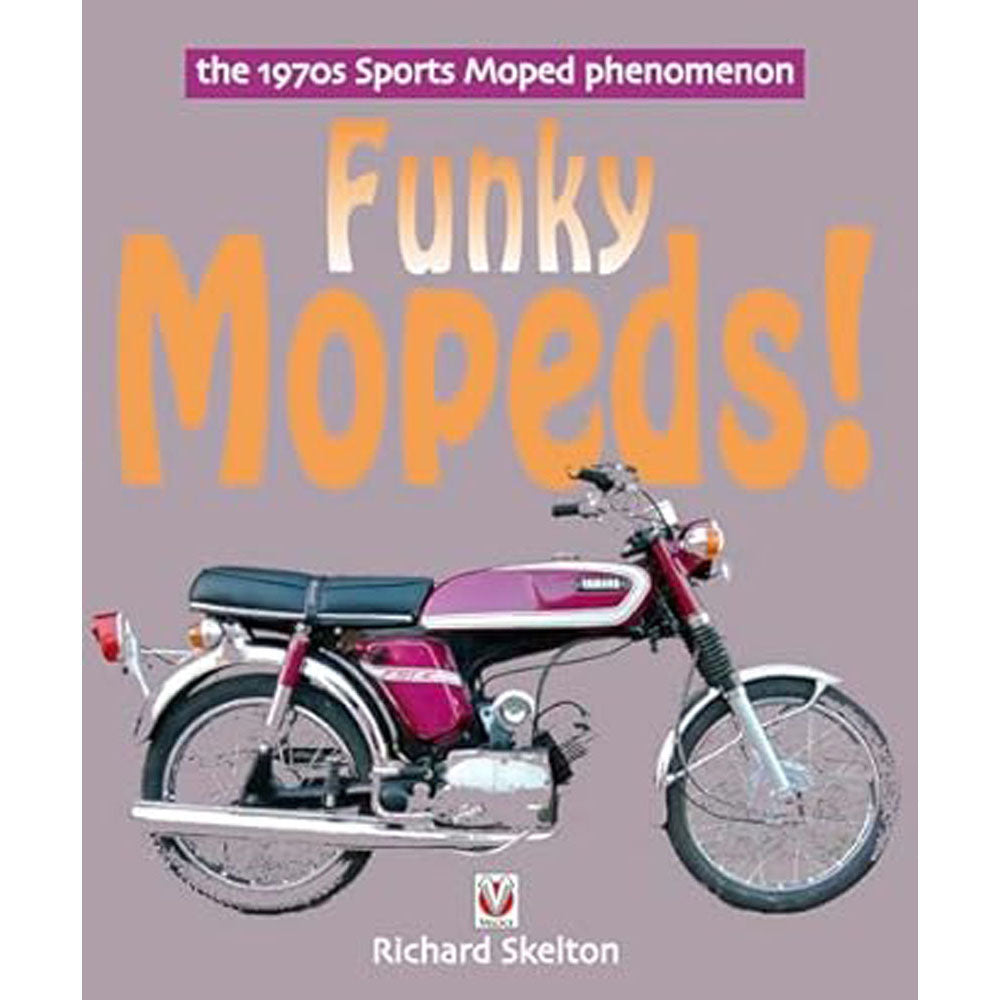 Funky Mopeds The 1970s Sports Moped Phenomenon