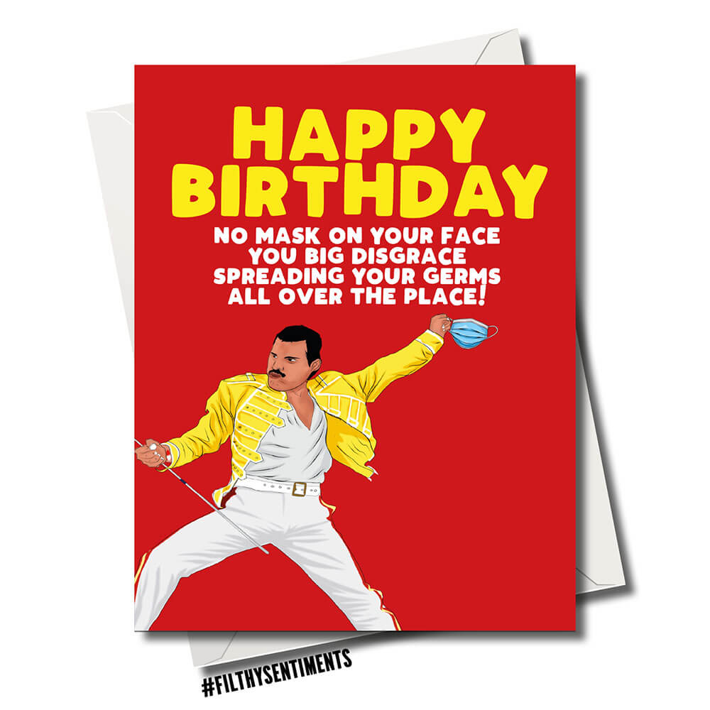 Filthy Sentiments Freddy Mercury Card